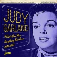 Garland Judy - I Can't Give You Anything But Love in the group CD / Pop-Rock at Bengans Skivbutik AB (3249262)