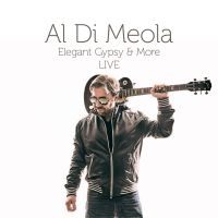 Al Di Meola - Elegant Gypsy & More Live in the group CD / Pop-Rock at Bengans Skivbutik AB (3250670)