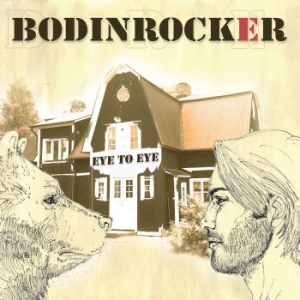 Bodinrocker - Eye To Eye in the group OUR PICKS / Vinyl Campaigns / Distribution-Kampanj at Bengans Skivbutik AB (3264195)