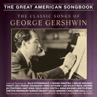 Various Artists - Classic Songs Of George Gershwin in the group CD / Pop-Rock at Bengans Skivbutik AB (3266668)