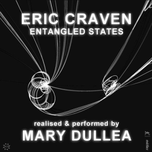 Craven Eric - Entangled States in the group OUR PICKS / Christmas gift tip CD at Bengans Skivbutik AB (3274374)