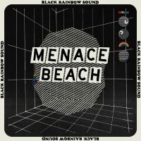 Menace Beach - Black Rainbow Sound in the group VINYL / Pop-Rock at Bengans Skivbutik AB (3277428)