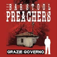 Barstool Preachers The - Grazie Governo in the group VINYL / Hårdrock,Pop-Rock at Bengans Skivbutik AB (3298607)