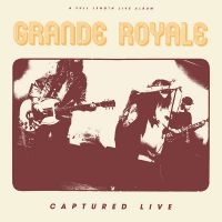 Grande Royale - Captured Live Lp in the group OTHER / -Start Jan R2 at Bengans Skivbutik AB (3299461)