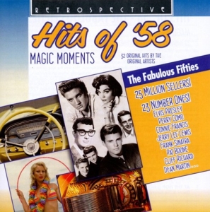 Various Artists - Hits Of '58 - Magic Moments in the group CD at Bengans Skivbutik AB (3304277)