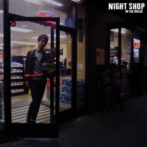 Night Shop - In The Break in the group VINYL / Rock at Bengans Skivbutik AB (3309466)