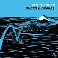 Tregger Yan - Ducks & Drakes in the group VINYL / RnB-Soul at Bengans Skivbutik AB (3309506)