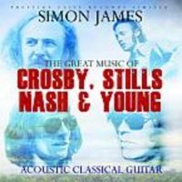 James Simon - Great Music Of C,S,N & Y in the group CD / Pop-Rock at Bengans Skivbutik AB (3309838)