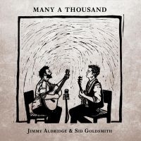 Aldridge Jimmy & Sid Goldsmith - Many A Thousand in the group CD / Pop-Rock at Bengans Skivbutik AB (3309859)