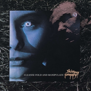 Skinny Puppy - Cleanse Fold And Manipulate in the group OUR PICKS /  Christmas gift tip Vinyl at Bengans Skivbutik AB (3310580)