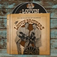 Louvin Brothers - Love And WealthLost Recordings in the group CD / Country at Bengans Skivbutik AB (3317293)