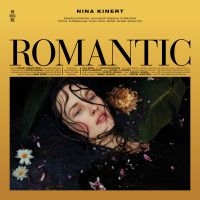 Nina Kinert - Romantic in the group CD / Upcoming releases / Pop at Bengans Skivbutik AB (3317884)