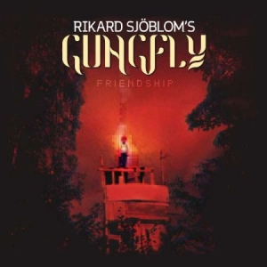 Rikard Sjöblom S Gungfly - Friendship in the group CD / Hårdrock at Bengans Skivbutik AB (3318726)