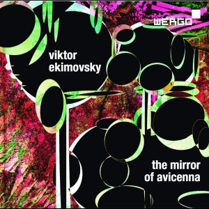 Ekimovsky Viktor - The Mirror Of Avicenna - Der Spiege in the group OUR PICKS / Christmas gift tip CD at Bengans Skivbutik AB (3321830)