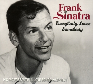 Sinatra Frank - Everybody Loves Somebody in the group OUR PICKS / Christmas gift tip CD at Bengans Skivbutik AB (3322023)