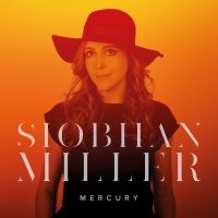 Miller Siobhan - Mercury in the group CD / Pop-Rock at Bengans Skivbutik AB (3322339)