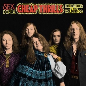 Big Brother & The Holding Comp - Sex, Dope & Cheap Thrills in the group CD / Pop-Rock at Bengans Skivbutik AB (3329998)