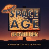 Space Age Travellers - Adventures In The Shadows in the group CD / Pop-Rock at Bengans Skivbutik AB (3331650)