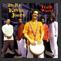 Jones Bujo Kevin - Tenth World in the group CD / Jazz at Bengans Skivbutik AB (3334857)