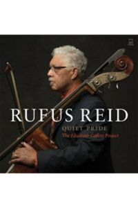 Reid Rufus - Quiet Pride - The Elizabeth Catlett in the group CD / Jazz at Bengans Skivbutik AB (3334917)