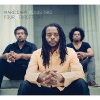 Cary Marc & Focus Trio - Four Directions in the group CD / Jazz at Bengans Skivbutik AB (3334933)