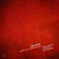 Locke Joe - Love Is A Pendulum in the group CD / Jazz at Bengans Skivbutik AB (3334954)