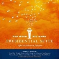 Nash Ted - Presidential Suite: Eight Variation in the group CD / Jazz at Bengans Skivbutik AB (3334968)