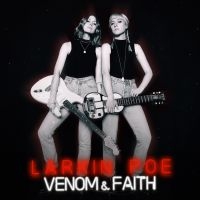 Larkin Poe - Venom & Faith in the group CD / Blues,Country,Pop-Rock at Bengans Skivbutik AB (3335369)