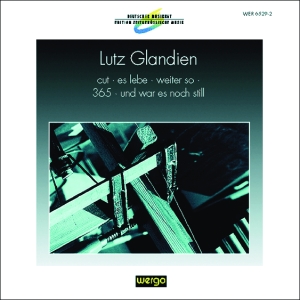 Glandien Lutz - Cut Es Lebe Weiter So 365 Und W in the group OUR PICKS / Christmas gift tip CD at Bengans Skivbutik AB (3335757)