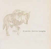 Kristofer Åström - Loupita in the group CD / Pop-Rock at Bengans Skivbutik AB (3421741)