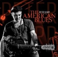 Karp Peter - American Blues in the group CD / Blues,Jazz at Bengans Skivbutik AB (3460779)