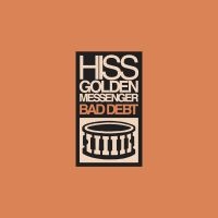 Hiss Golden Messenger - Bad Debt (Re-Issue) in the group VINYL / Elektroniskt,World Music at Bengans Skivbutik AB (3464476)