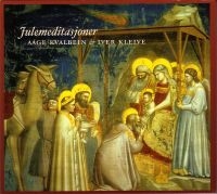 Kvalbein Aage & Iver Kleive - Julemeditasjoner in the group CD / Julmusik,Övrigt at Bengans Skivbutik AB (3466596)