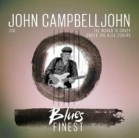 Campbelljohn John - Blues Finest in the group CD / Blues,Jazz at Bengans Skivbutik AB (3472233)