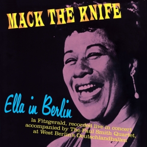 Ella Fitzgerald - Ella In Berlin (Mack The Knife) in the group VINYL / Jazz at Bengans Skivbutik AB (3473006)