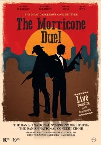 ENNIO MORRICONE - THE MORRICONE DUEL - THE MOST in the group MUSIK / DVD Audio / Klassiskt at Bengans Skivbutik AB (3473838)