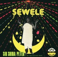 Peters Sir Shina - Sewele in the group CD / Elektroniskt,Pop-Rock,World Music at Bengans Skivbutik AB (3488338)