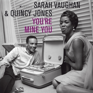 Sarah & Quincy Jones Vaughan - You're Mine You in the group VINYL / Jazz at Bengans Skivbutik AB (3491846)