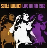 Walker Scott - Live On Air 1968 in the group CD / Pop-Rock at Bengans Skivbutik AB (3492093)