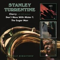 Turrnetine Stanley - Cherry/Don't Mess With../Sugar Man in the group CD / Jazz at Bengans Skivbutik AB (3492810)