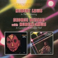 Laws Hubert / George Benson - In The Beginning/In Concert Carnegi in the group CD / Jazz at Bengans Skivbutik AB (3492811)