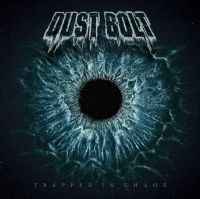 Dust Bolt - Trapped In Chaos in the group VINYL / Hårdrock at Bengans Skivbutik AB (3494218)