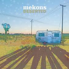 Mekons - Deserted in the group CD / Pop-Rock at Bengans Skivbutik AB (3496151)