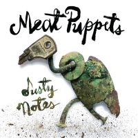 Meat Puppets - Dusty Notes in the group VINYL / Pop-Rock at Bengans Skivbutik AB (3503907)