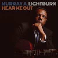 Lightburn Murray A. - Hear Me Out in the group CD / Pop-Rock at Bengans Skivbutik AB (3505395)