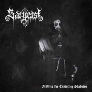 Sargeist - Feeding The Crawling Shadows in the group CD / Hårdrock at Bengans Skivbutik AB (3509584)