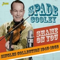 Cooley Spade - Shame On You:Single Scollection in the group CD / Country at Bengans Skivbutik AB (3509658)