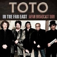 Toto - In The Far East (2 Cd Broadcast 199 in the group Minishops / AOR at Bengans Skivbutik AB (3510180)