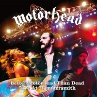 Motörhead - Better Motörhead Than Dead in the group CD / Pop-Rock at Bengans Skivbutik AB (3511825)