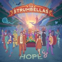 Strumbellas - Hope in the group CD / Pop-Rock at Bengans Skivbutik AB (3511937)